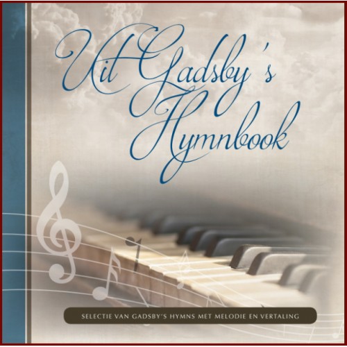 Uit Gadsby’s hymnbook, vrienden van The Gospel Standard